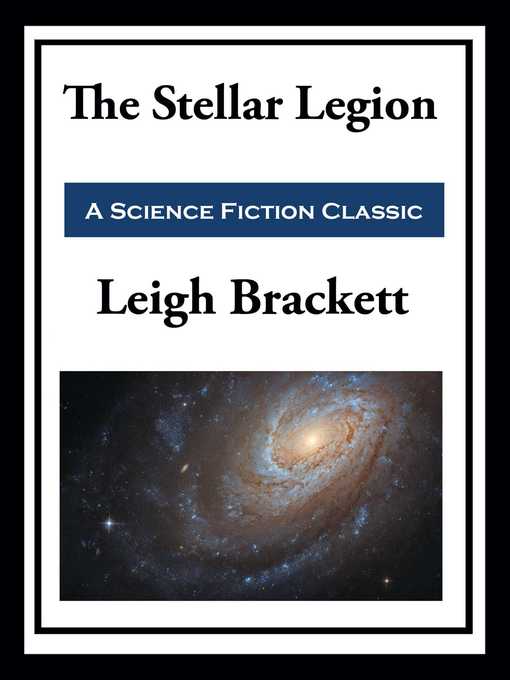 Title details for The Stellar Legion by Leigh Brackett - Wait list
